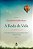 A RODA DA VIDA - Imagem 1