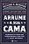 ARRUME A SUA CAMA - Imagem 1