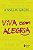 VIVA COM ALEGRIA - Imagem 1