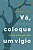 VÁ, COLOQUE UM VIGIA - Imagem 1