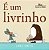 É UM LIVRINHO - Imagem 1