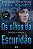 OS OLHOS DA ESCURIDÃO - Imagem 1