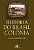 HISTÓRIA DO BRASIL COLÔNIA - Imagem 1