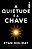 A QUIETUDE É A CHAVE - Imagem 1