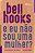 E EU NÃO SOU UMA MULHER? - Imagem 1
