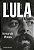LULA, VOLUME 1 - Imagem 1
