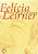 FELÍCIA LEIRNER: TEXTOS POÉTICOS E AFORISMOS - Imagem 1