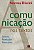 A COMUNICAÇÃO NOS TEXTOS - Imagem 1