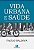 VIDA URBANA E SAÚDE - Imagem 1