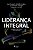 LIDERANÇA INTEGRAL - Imagem 1