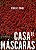 CASA DE MÁSCARAS - Imagem 1