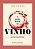 AS NOVAS REGRAS DO VINHO - Imagem 1