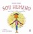 SOU HUMANO - Imagem 1