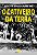 O CATIVEIRO DA TERRA - Imagem 1