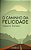 O CAMINHO DA FELICIDADE - VOL. 204 - Imagem 1