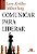 COMUNICAR PARA LIDERAR - Imagem 1