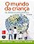 O MUNDO DA CRIANÇA - Imagem 1