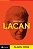 COMO LER LACAN - Imagem 1