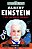 ALBERT EINSTEIN E SEU UNIVERSO INFLÁVEL - Imagem 1