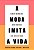 A MODA IMITA A VIDA (NOVA EDIÇÃO) - Imagem 1