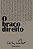 O BRAÇO DIREITO - Imagem 1