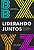 LIDERANDO JUNTOS - Imagem 1