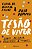 TESÃO DE VIVER - Imagem 1