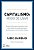 CAPITALISMO - MODO DE USAR - Imagem 1