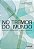 NO TREMOR DO MUNDO - Imagem 1