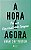 A HORA É AGORA - Imagem 1