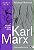 KARL MARX E O NASCIMENTO DA SOCIEDADE MODERNA - Imagem 1