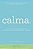 CALMA. - Imagem 1