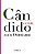 CÂNDIDO, OU O OTIMISMO - Imagem 1