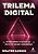 TRILEMA DIGITAL - Imagem 1