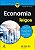 ECONOMIA PARA LEIGOS - TRADUÇÃO DA 3ª EDIÇÃO - Imagem 1