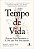 TEMPO DE VIDA - Imagem 1