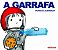 A GARRAFA - Imagem 1