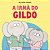 A IRMÃ DO GILDO - Imagem 1