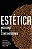 ESTÉTICA MODERNA E CONTEMPORÂNEA - Imagem 1