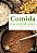 COMIDA NO COTIDIANO - Imagem 1