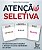 ATENÇÃO SELETIVA - Imagem 1