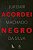 ACORDEI NEGRO - Imagem 1