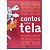 CONTOS SOBRE TELA - Imagem 1