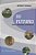 DO FUTURO - FATOS, REFLEXOES, ESTRATEGIAS - Imagem 1