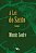 A LEI DO SANTO - Imagem 1