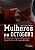 MULHERES NO OCTÓGONO: PERFORMATIVIDADES DE CORPOS, DE GÊNEROS E DE SEXUALIDADES - Imagem 1