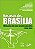 NAS ASAS DE BRASILIA - MEMORIAS DE UMA UTOPIA EDUC - Imagem 1