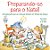 PREPARANDO-SE PARA O NATAL! - Imagem 1