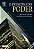 PRINCIPIO DO PODER, O - A ETICA E A HONRA - Imagem 1