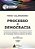 PROCESSO E DEMOCRACIA - Imagem 1